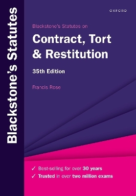 Blackstone's Statutes on Contract, Tort & Restitution - Francis Rose