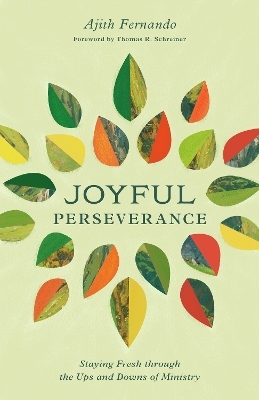 Joyful Perseverance - Ajith Fernando