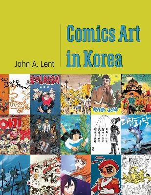 Comics Art in Korea - John A. Lent