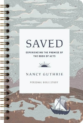 Saved Personal Bible Study - Nancy Guthrie