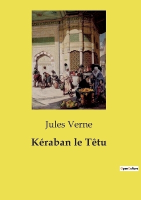 K�raban le T�tu - Jules Verne