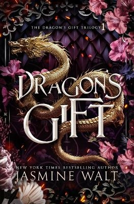 Dragon's Gift - Jasmine Walt