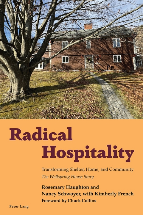 Radical Hospitality - Nancy Schwoyer, Rosemary Haughton, Kimberly French