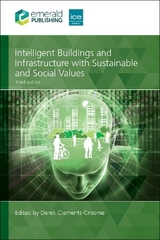 Intelligent Buildings and Infrastructure with Sustainable and Social Values - Clements-Croome, Derek