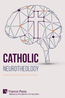 Catholic Neurotheology - Andrew Newberg