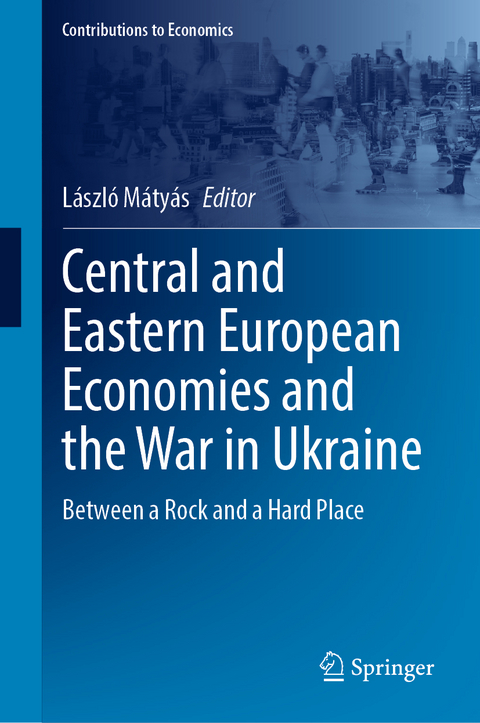 Central and Eastern European Economies and the War in Ukraine - 