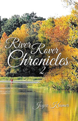River Rover Chronicles 2 -  Joyce Kramer