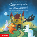 Gespensternacht und Monsterspuk. Lieder und Geschichten zum Gruseln und Lachen - Klaus-Peter Wolf, Bettina Göschl