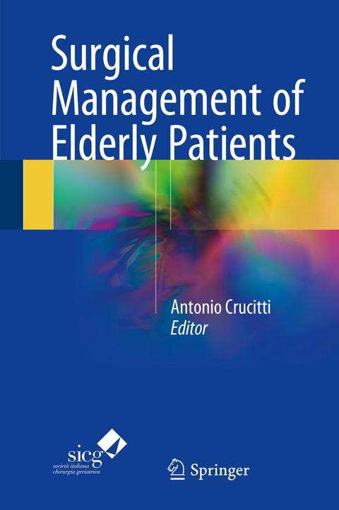 Surgical  Management of Elderly Patients - 