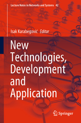 New Technologies, Development and Application - 