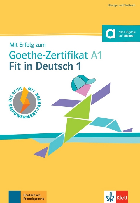 Mit Erfolg zum Goethe-Zertifikat A1: Fit in Deutsch 1 - Uta Loumiotis