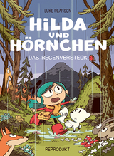 Hilda und Hörnchen - Luke Pearson