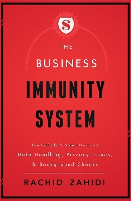 The Business Immunity System - Rachid Zahidi