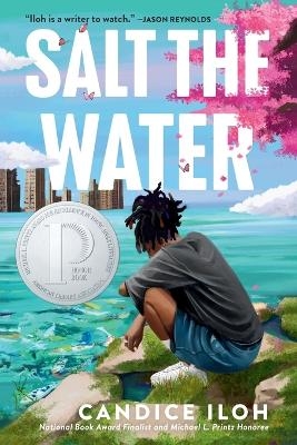 Salt the Water - Candice Iloh