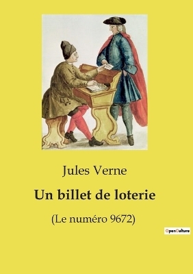 Un billet de loterie - Jules Verne