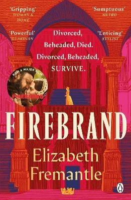 Firebrand - Elizabeth Fremantle