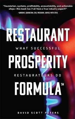 Restaurant Prosperity Formula™ - David Scott Peters