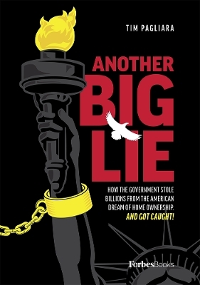 Another Big Lie - Tim Pagliara