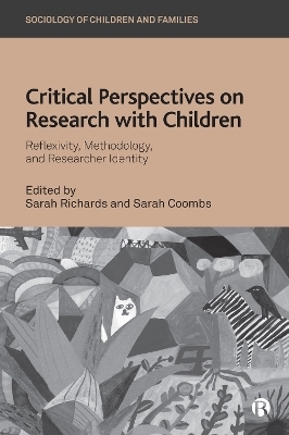 Critical Perspectives on Research with Children - 