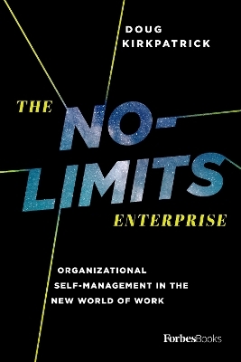 The No-Limits Enterprise - Doug Kirkpatrick