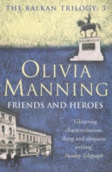 Friends and Heroes - Manning, Olivia