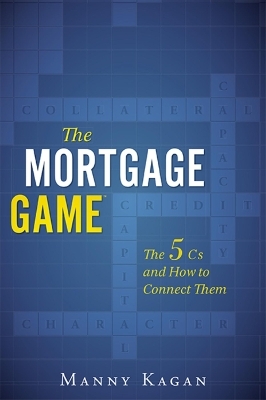 The Mortgage Game - Manny Kagan