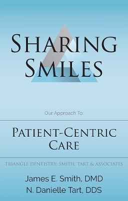 Sharing Smiles - James E. Smith, N. Danielle Tart