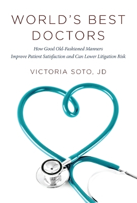 World's Best Doctors - Victoria Soto