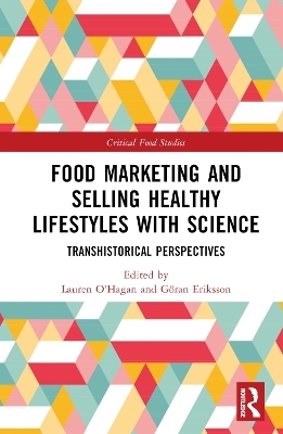 Food Marketing and Selling Healthy Lifestyles with Science - 