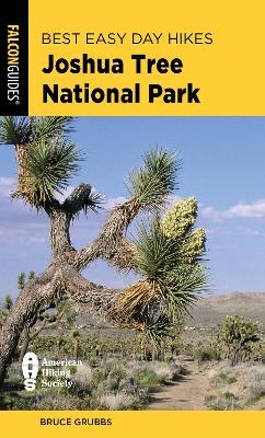 Best Easy Day Hikes Joshua Tree National Park - Bruce Grubbs
