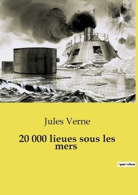 20 000 lieues sous les mers - Jules Verne