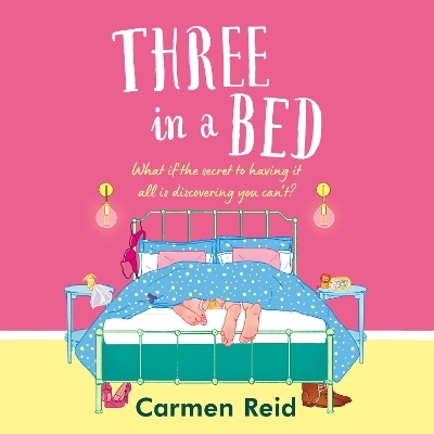 Three in a Bed -  Carmen Reid