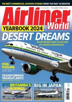 Airliner World Yearbook 2024 - 