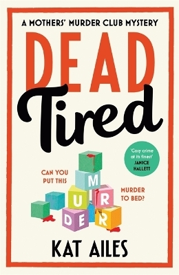Dead Tired - Kat Ailes