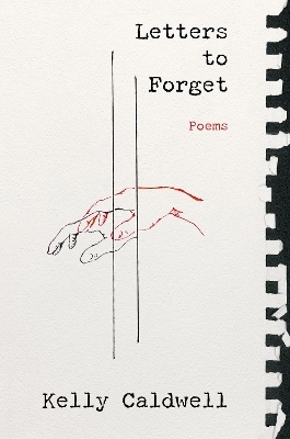 Letters to Forget - Kelly Caldwell