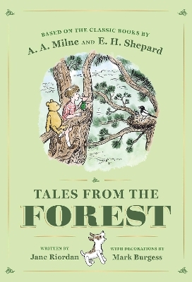 Tales from the Forest - Jane Riordan, A. A. Milne