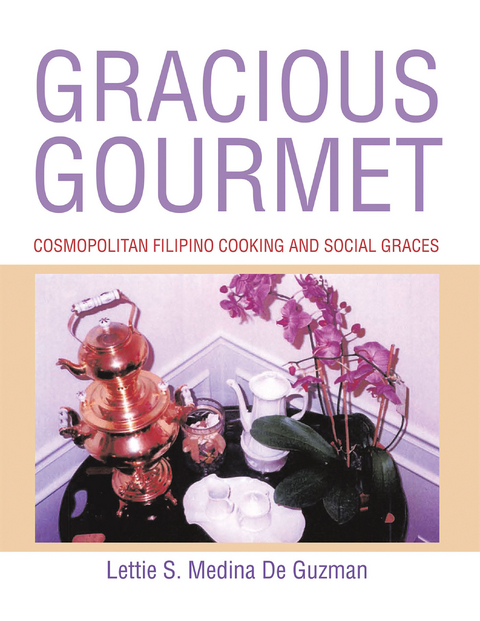 Gracious Gourmet - Lettie S. Medina De Guzman