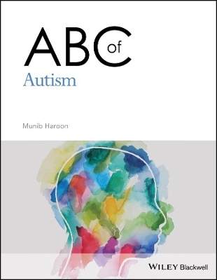 ABC of Autism - Munib Haroon