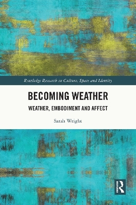 Becoming Weather - Sarah Wright