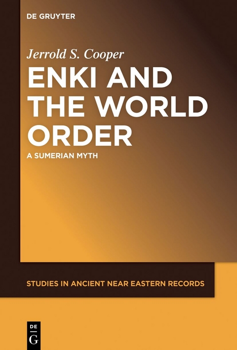 Enki and the World Order - Jerrold S. Cooper