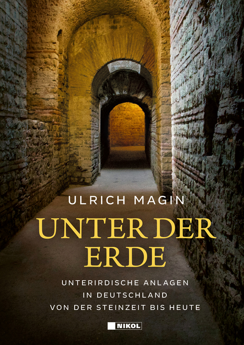 Unter der Erde - Ulrich Magin