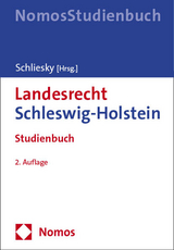 Landesrecht Schleswig-Holstein - Schliesky, Utz