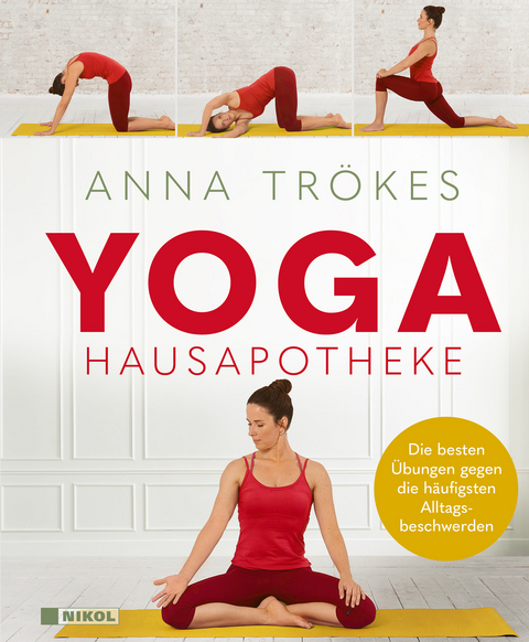 Yoga Hausapotheke - Anna Trökes