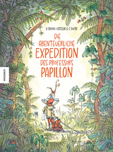 Die abenteuerliche Expedition des Professors Papillon - Vanessa Simon-Catelin