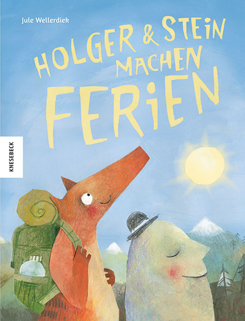 Holger und Stein machen Ferien - Jule Wellerdiek