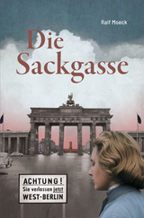 Die Sackgasse - Ralf Moeck