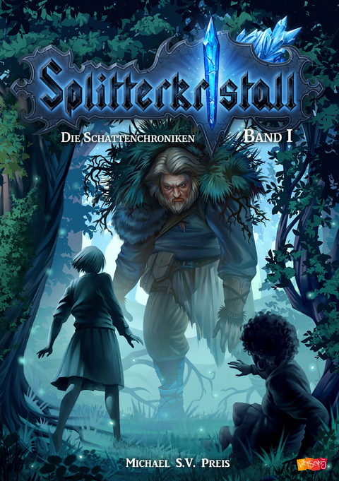 Splitterkristall - Michael S.V. Preis