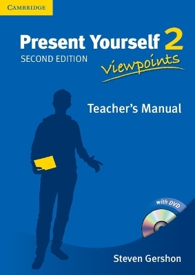 Present Yourself Level 2 Teacher's Manual with DVD - Steven Gershon