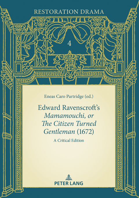 Edward Ravenscroft's «Mamamouchi, or The Citizen Turned Gentleman» (1672) - 