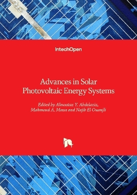 Advances in Solar Photovoltaic Energy Systems - 